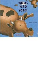 VACAS NAO VOAM