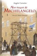 NOS TRACOS DE MICHELANGELO