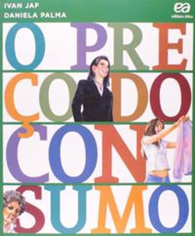 PRECO DO CONSUMO, O