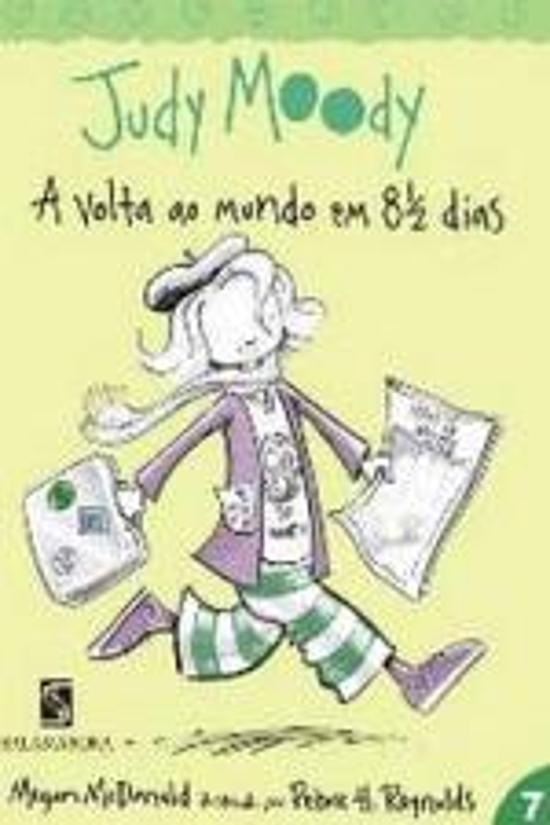 JUDY MOODY - A VOLTA AO MUNDO EM 8 1/2 DIAS