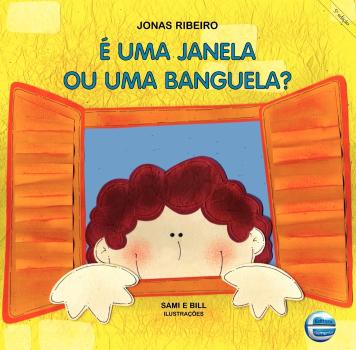 E UMA JANELA OU UMA BANGUELA?