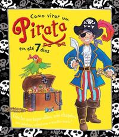 COMO VIRAR UM PIRATA EM ATE 7 DIAS