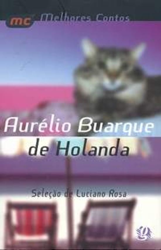MELHORES CONTOS DE AURELIO BUARQUE DE HOLANDA, OS