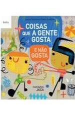 COISAS QUE A GENTE GOSTA E NAO GOSTA