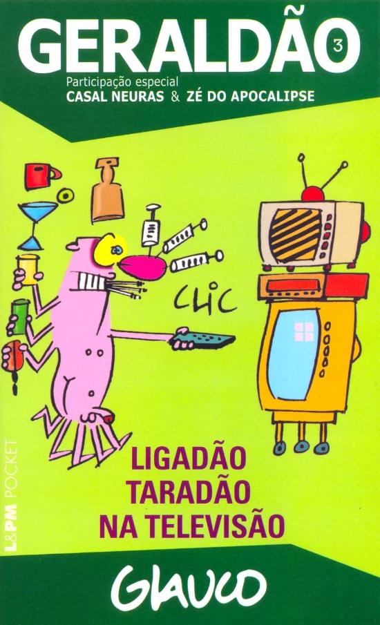 GERALDAO - V. 3 - LIGADAO TARADAO NA TELEVISAO