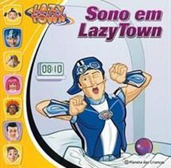 LAZYTOWN - SONO EM LAZYTOWN