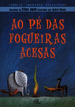 AO PE DAS FOGUEIRAS ACESAS