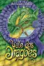 VALE DOS DRAGOES - V. 01