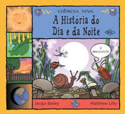 HISTORIA DO DIA E DA NOITE, A