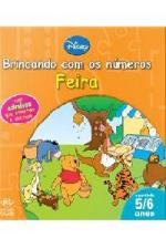 BRINCANDO COM OS NUMEROS - FEIRA (5/6 ANOS)