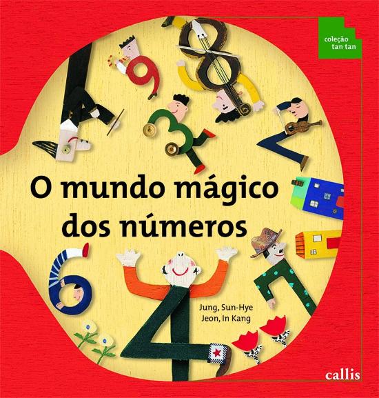 MUNDO MAGICO DOS NUMEROS, O (NOVA ORTOGRAFIA)