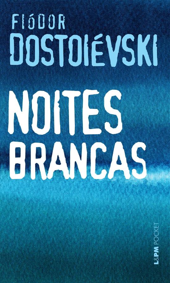 NOITES BRANCAS