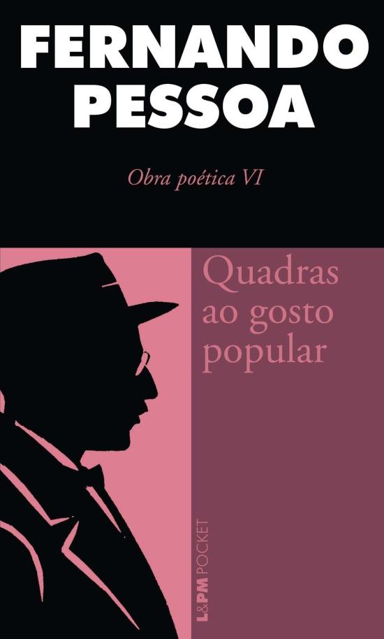 QUADRAS AO GOSTO POPULAR - OBRA POETICA VI