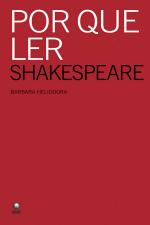 POR QUE LER SHAKESPEARE