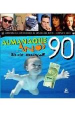 ALMANAQUE ANOS 90