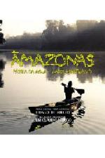 AMAZONAS - PATRIA DA AGUA