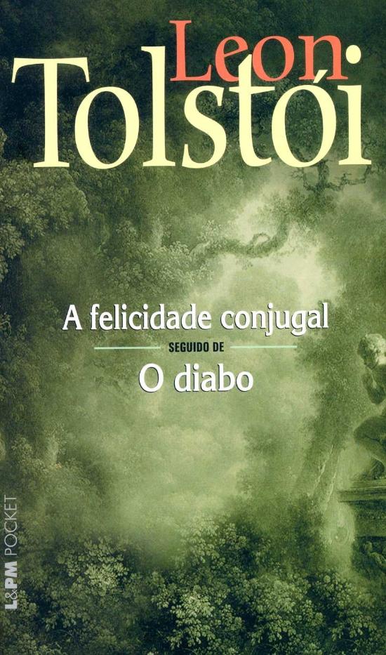 FELICIDADE CONJUGAL, A - O DIABO (POCKET)