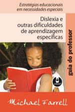 DISLEXIA E OUTRAS DIFICULDADES DE APRENDIZAGEM ESP