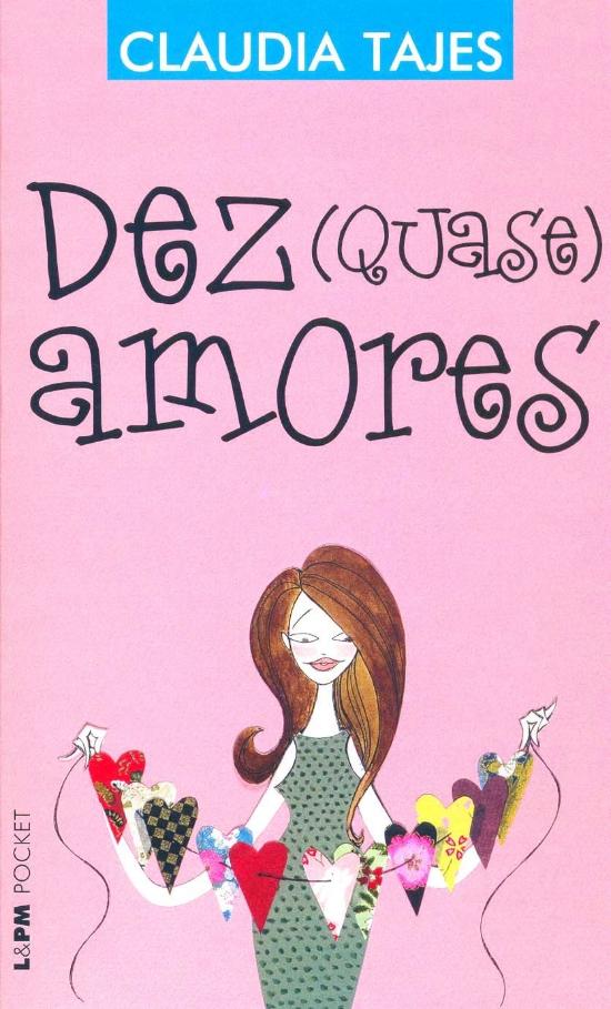 DEZ (QUASE) AMORES