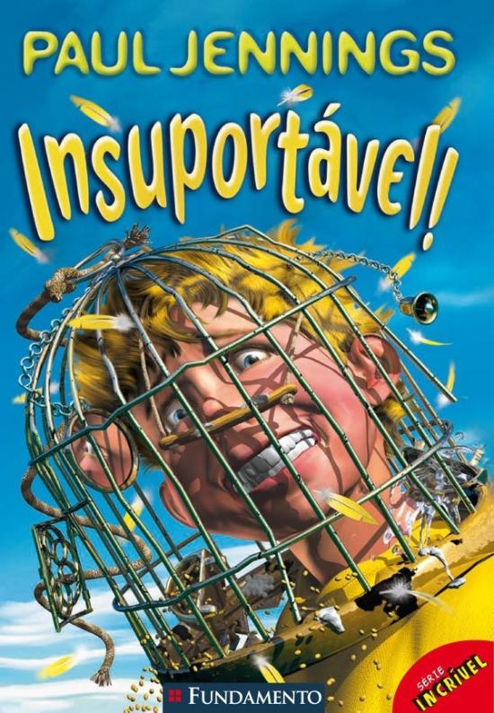 INSUPORTAVEL!