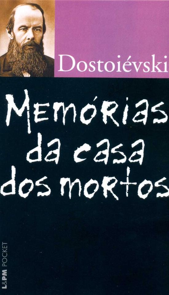 MEMORIAS DA CASA DOS MORTOS