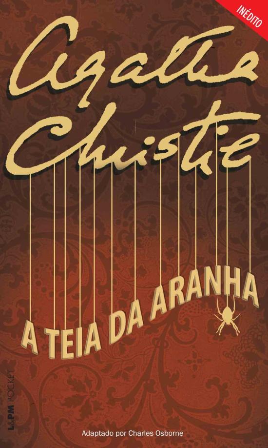 TEIA DA ARANHA, A