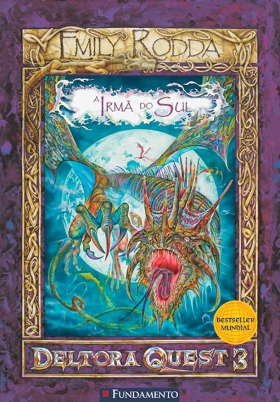 DELTORA QUEST 3 - V. 04 - A IRMA DO SUL