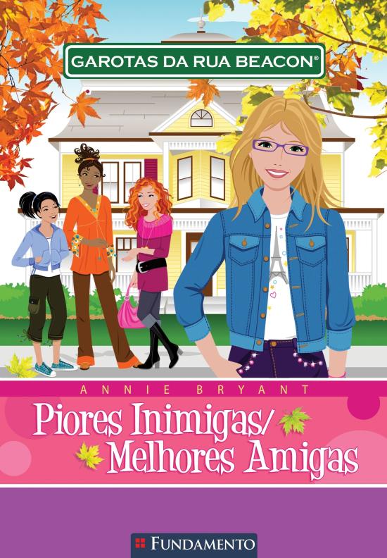 GAROTAS DA RUA BEACON - V. 01- PIORES INIMIGAS/MEL