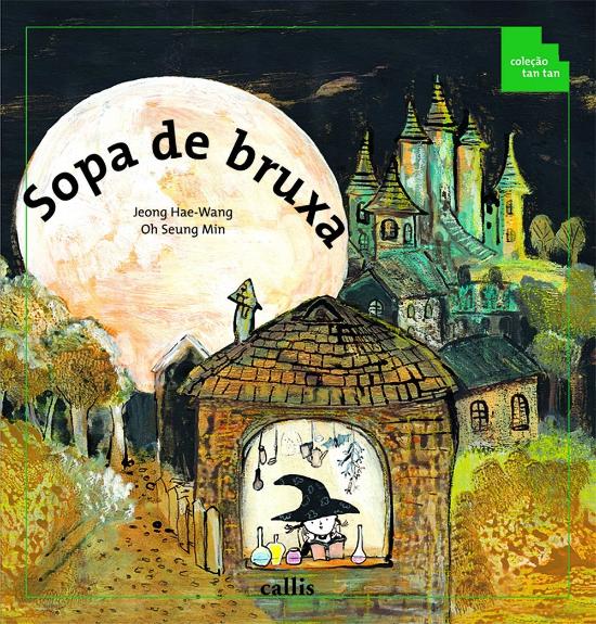 SOPA DE BRUXA (NOVA ORTOGRAFIA)