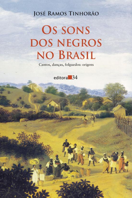 SONS DOS NEGROS NO BRASIL, OS