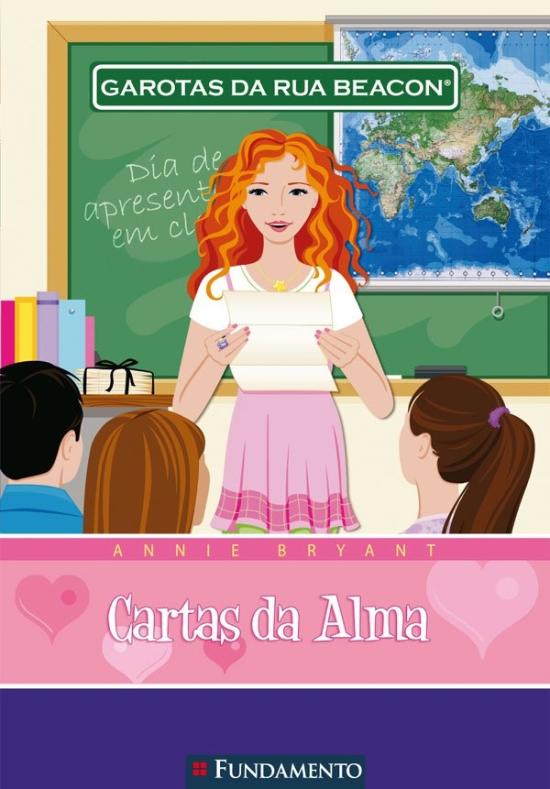 GAROTAS DA RUA BEACON - V. 03 - CARTAS DA ALMA