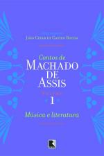 CONTOS DE MACHADO DE ASSIS - V. 01 - MUSICA E LITE