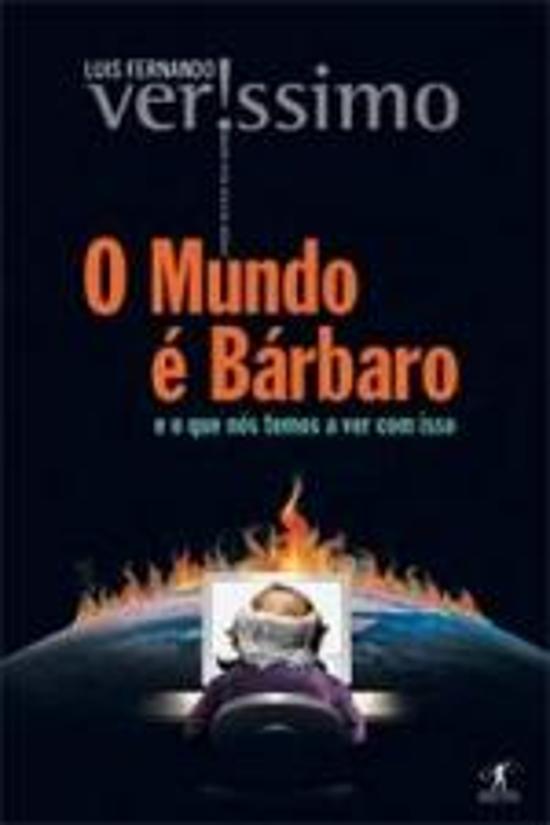 MUNDO E BARBARO, O