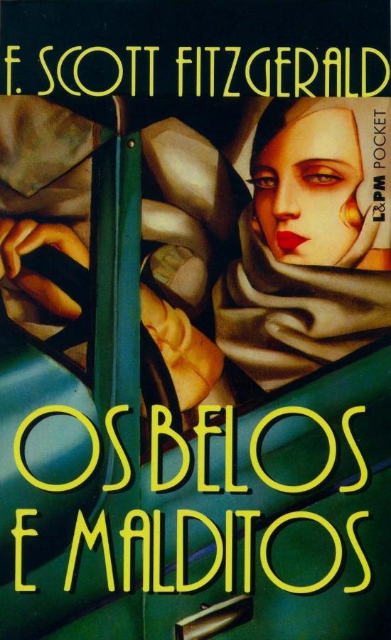 BELOS E MALDITOS, OS