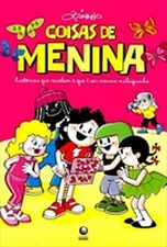 COISAS DE MENINA - HISTORIAS QUE REVELAM O QUE E S