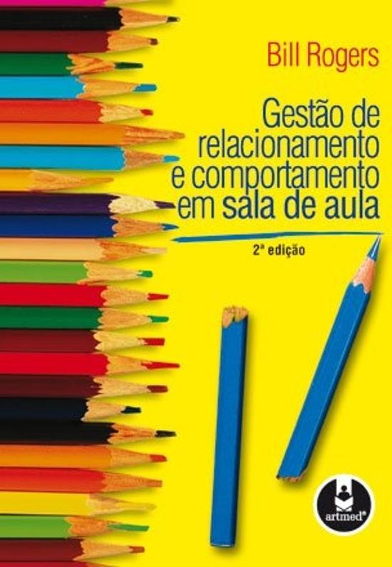 GESTAO DE RELACIONAMENTO E COMPORTAMENTO EM SALA D