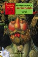 QUADROS DIVERTIDOS DE ARCIMBOLDO, OS