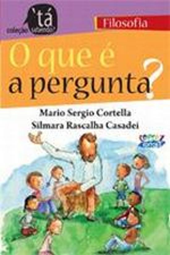QUE E A PERGUNTA?, O
