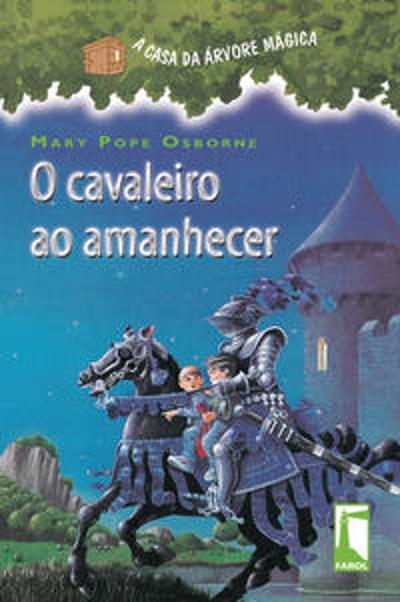 CAVALEIRO AO AMANHECER, O