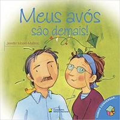 MEUS AVOS SAO DEMAIS!