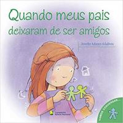 QUANDO MEUS PAIS DEIXARAM DE SER AMIGOS
