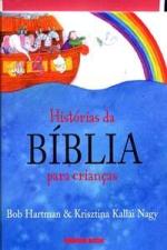 HISTORIAS DA BIBLIA PARA CRIANCAS
