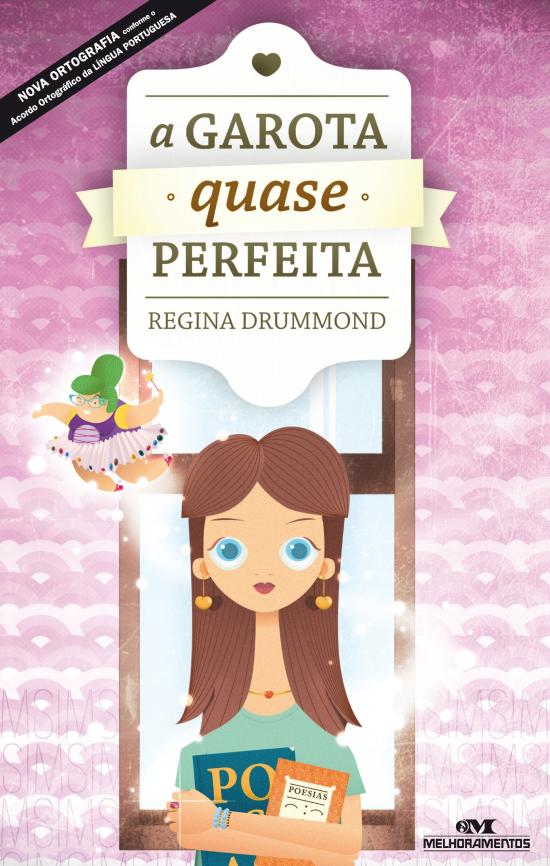 GAROTA QUASE PERFEITA, A