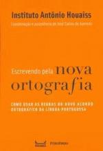 ESCREVENDO PELA NOVA ORTOGRAFIA