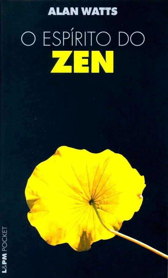 ESPIRITO DO ZEN, O