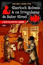SHERLOCK HOLMES E OS IRREGULARES DE BAKER STREET