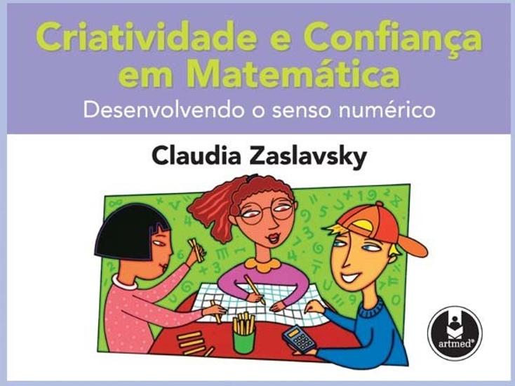 CRIATIVIDADE E CONFIANCA EM MATEMATICA
