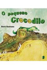 PEQUENO CROCODILO, O