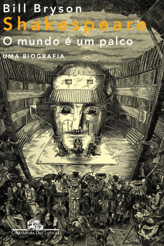 SHAKESPEARE - O MUNDO E UM PALCO