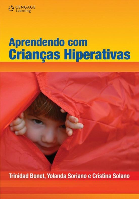 APRENDENDO COM CRIANCAS HIPERATIVAS - UM DESAFIO E